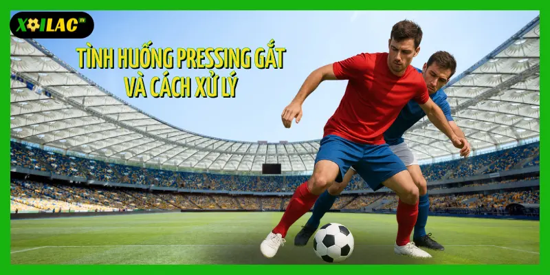 Kỹ Thuật Che Bóng và Giữ Bóng trong Không Gian Hẹp: Phân Tích Chuyên Sâu từ Xavi, Modric và Verratti 2 Tình huống pressing căng thẳng trong trận trực tiếp bóng đá và cách xử lý