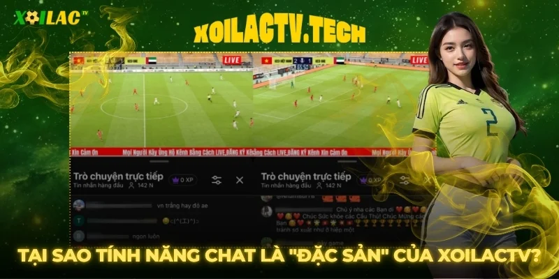 Hướng Dẫn Sử Dụng Tính Năng Chat Cùng BLV Tại XoilacTV 2 Tại sao tính năng chat trực tuyến lại là "đặc sản" của XoilacTV?